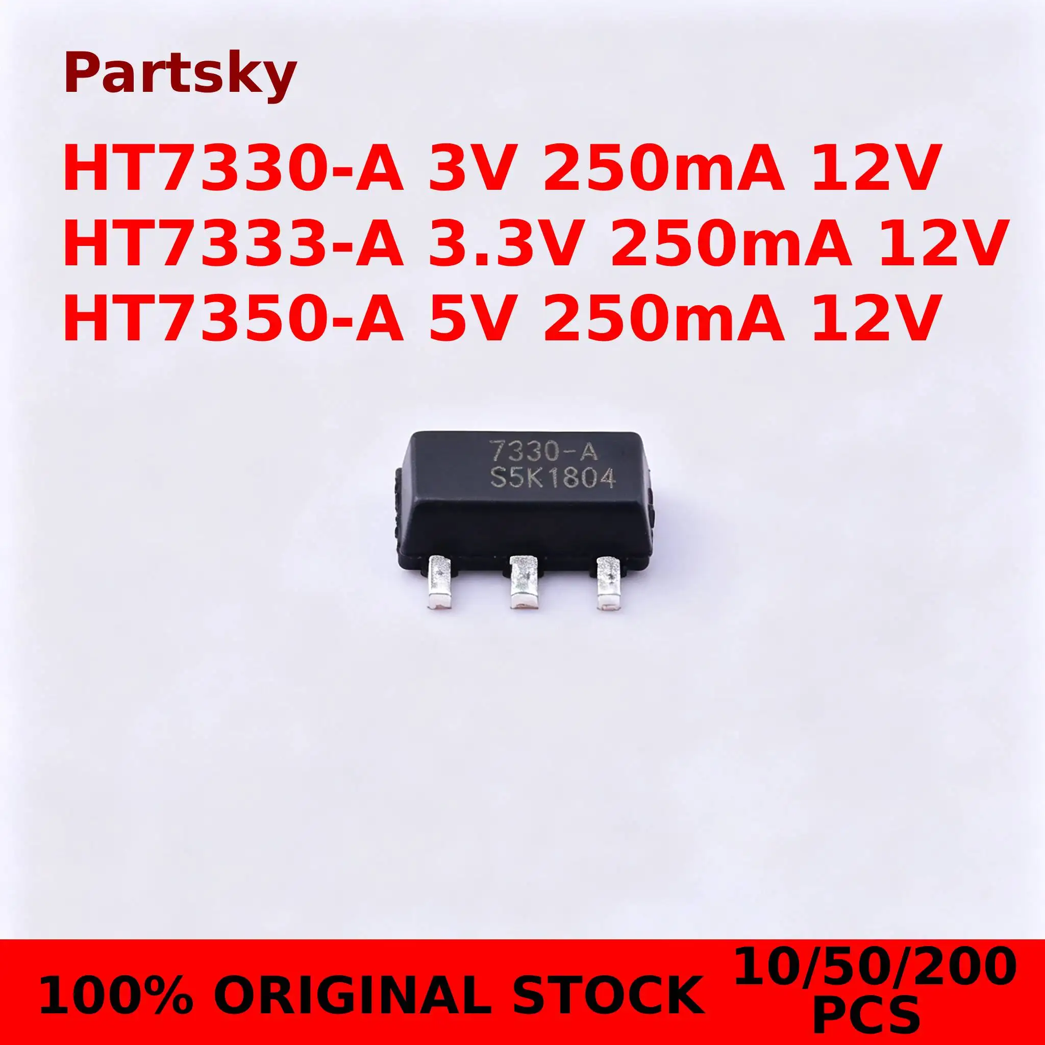 10PCS NEW HT7330 HT7333 HT7350 HT7350-A HT7333-A HT7330-A SOT-89 SOT89 3V/3.3V/5V 250mA Low Dropout Linear Regulator LDO Chip I