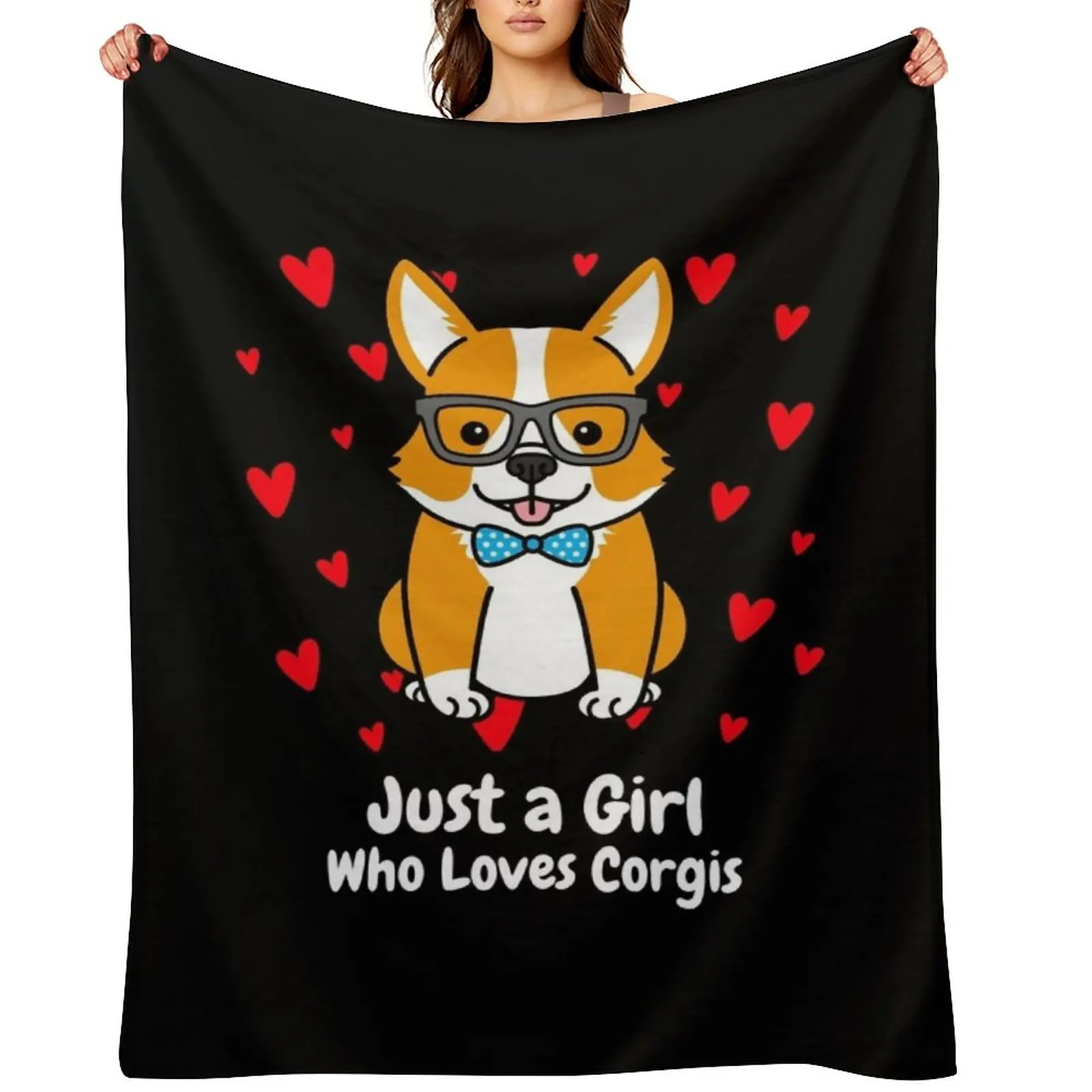 

Just a Girl who Loves Corgis, Corgi Lovers,Women's Corgi, Corgi Lovers Gift Throw Blanket for sofa Soft Beds Sofa Throw Blankets