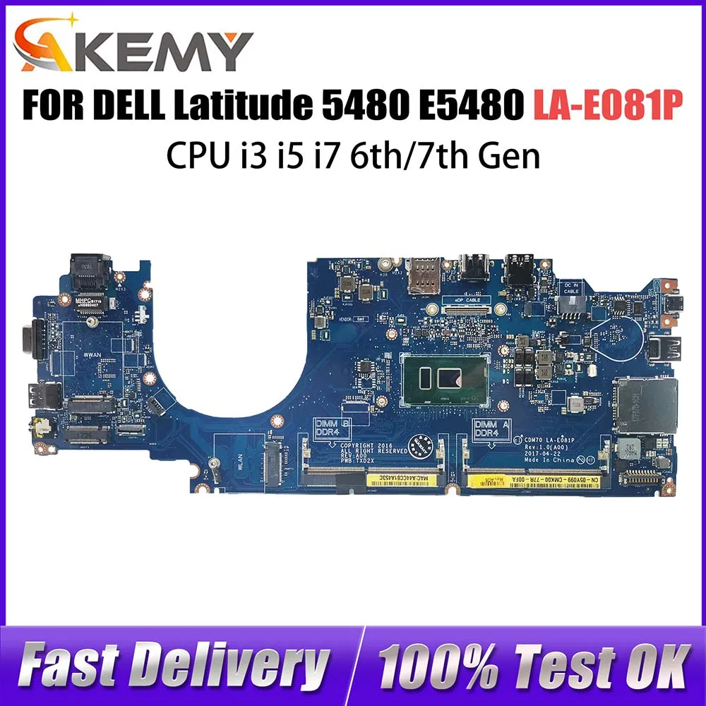 Laptop Motherboard For Dell Latitude 5480 E5480 0NNXR5 0W86DG 04X333  06G614 LA-E081P Mainboard CPU i3 i5 i7 6th 7th Gen