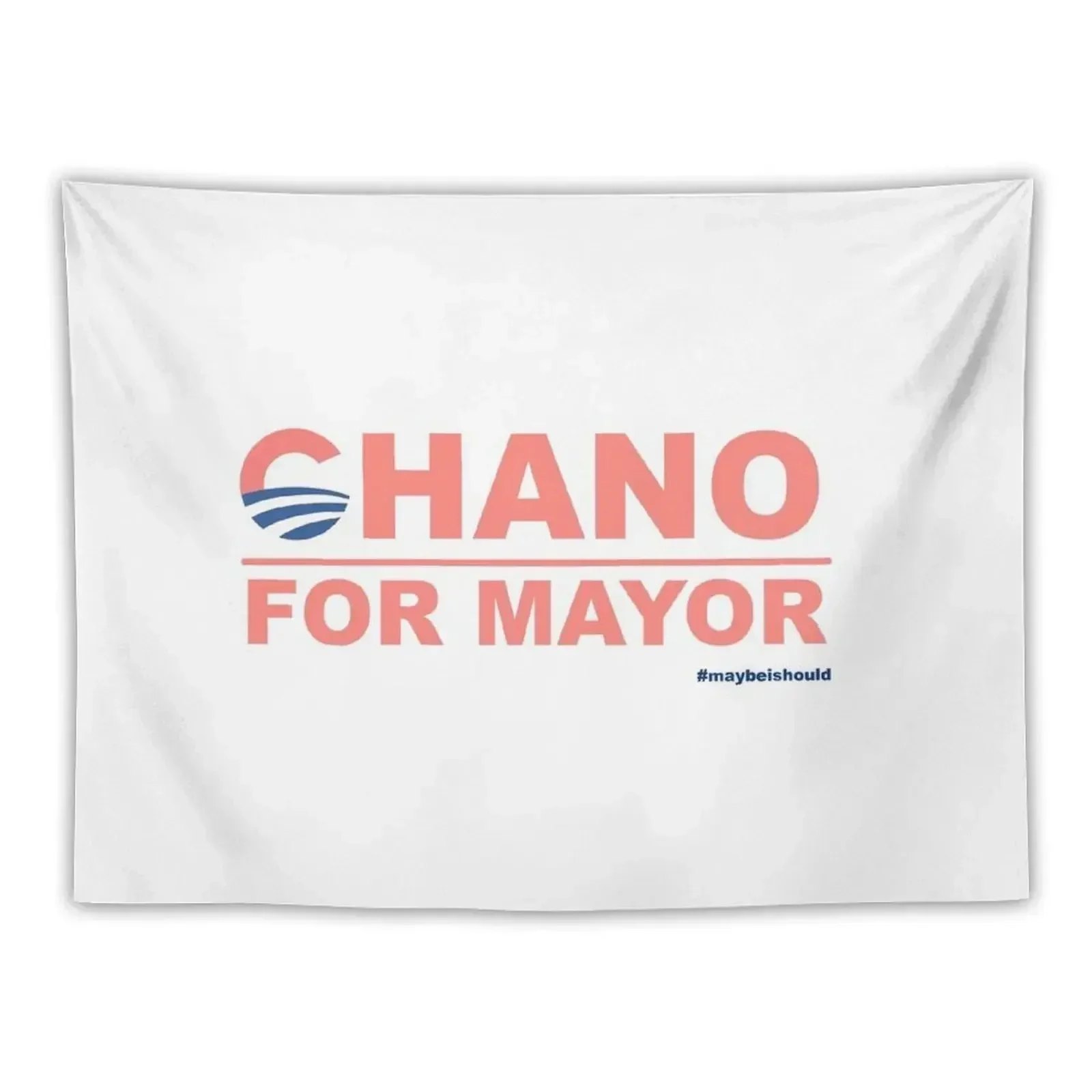 

Chano for Mayor Tapestry Cute Room Things Aesthetic Room Decor Tapestry