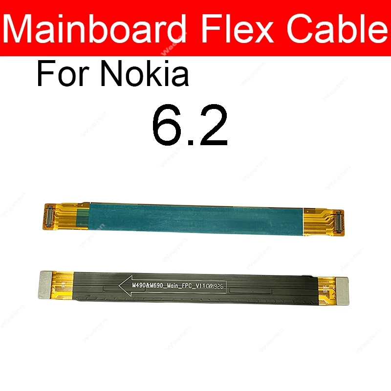 Mainboard Flex Cable Mother Board Connector FPC Flex Ribbon For Nokia G42 G20 G60 6.2 7.2 8.3 5.3 X10 X20 X30 C1 C2 C20 Plus