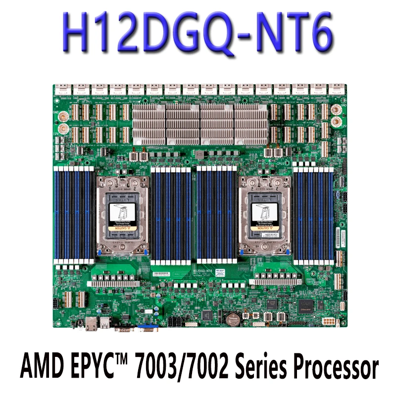 H12DGQ-NT6 FOR Supermicro Motherboards DDR4-3200MHz,AMD EPYC™ 7003/7002 Series Processor processor Tested Well bofore shipping