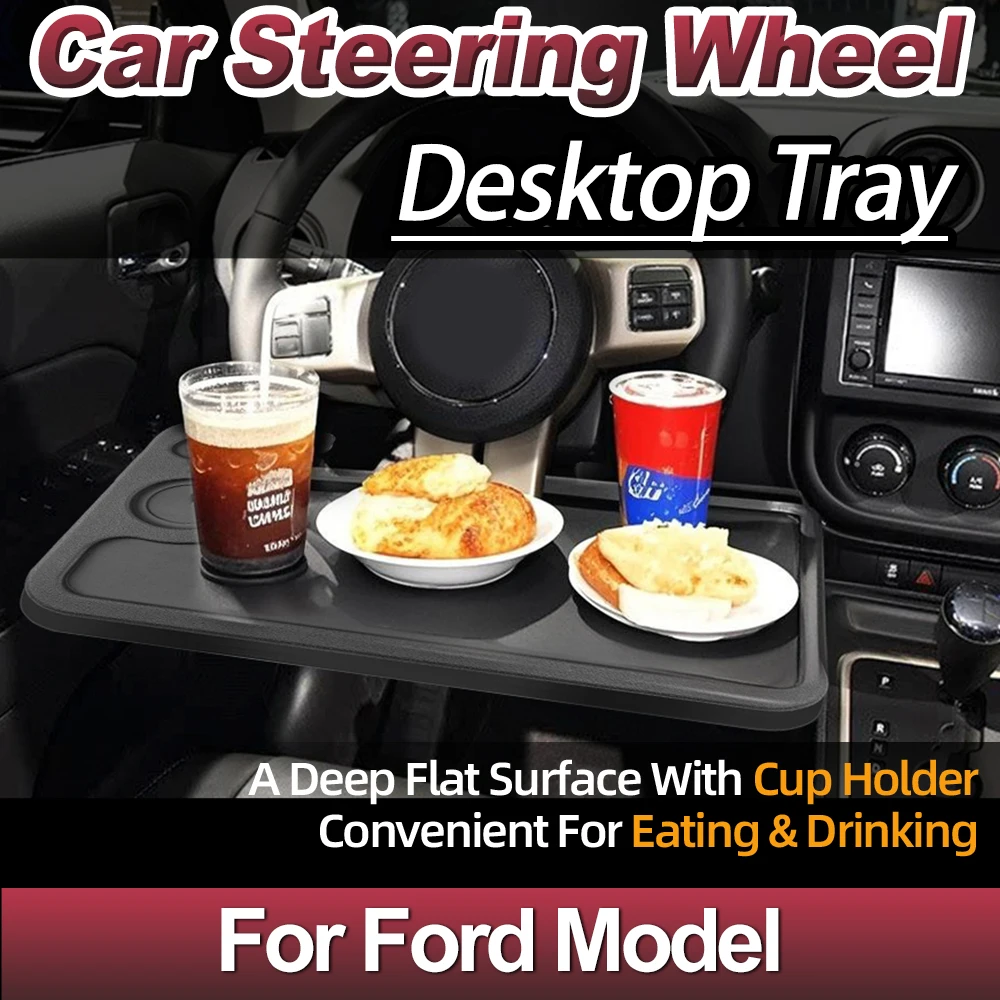 

For Ford Model Car Steering Wheel Tray Multifunctional Car Dining Table Universal Car Tray Board Portable Sturdy Car Table Stand