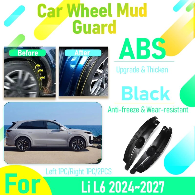 

Car Mudguard For Li L6 Lixiang L6 2024 2025 2026 2027 ABS Rear Left Right Wheel Mud Guard Fender Flare Mudflaps Auto Accessories