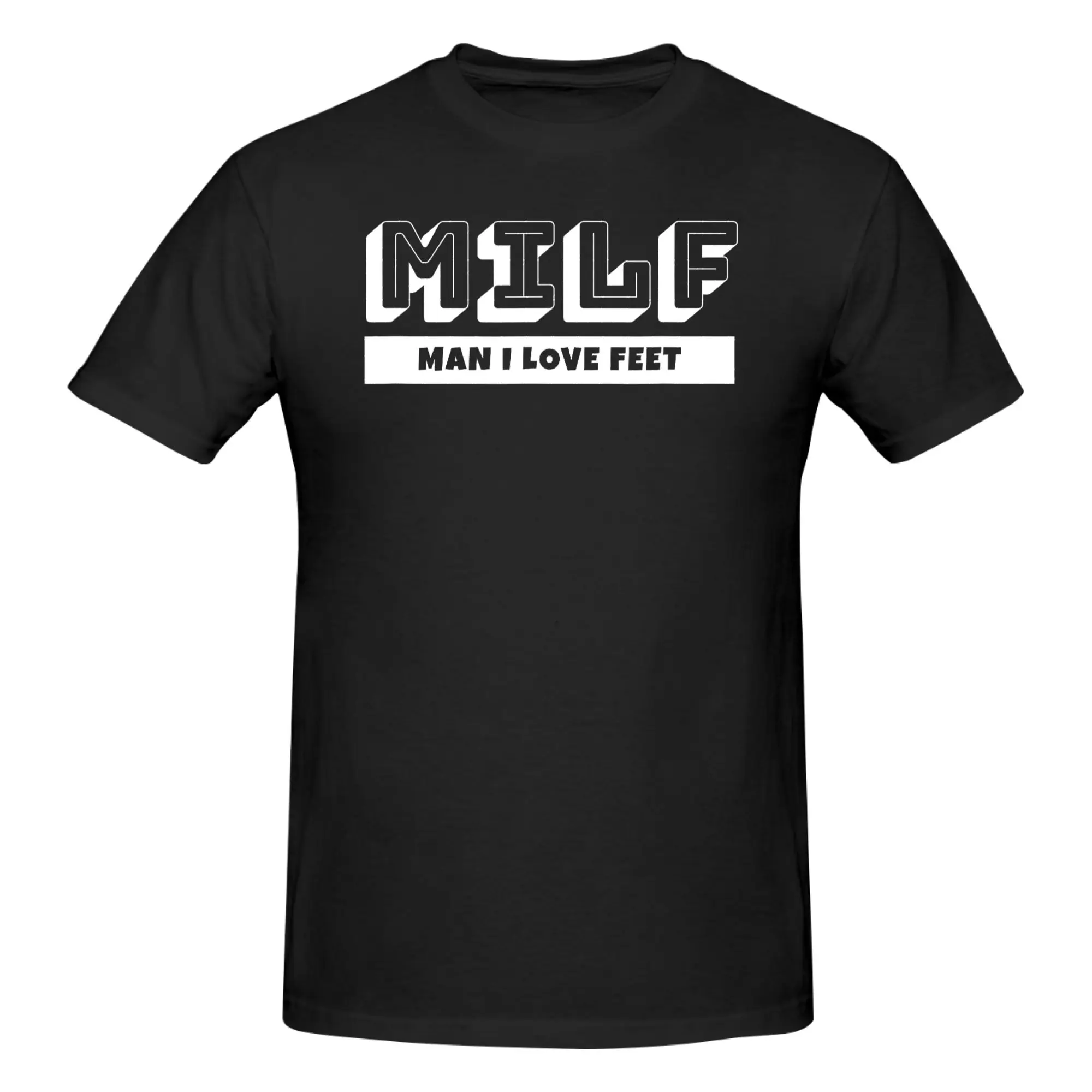 1 Piece Funny Foot Fetish Lovers MILF Man I Love Feet Funny 100% Cotton T-Shirt MILF Tees Tops For Men