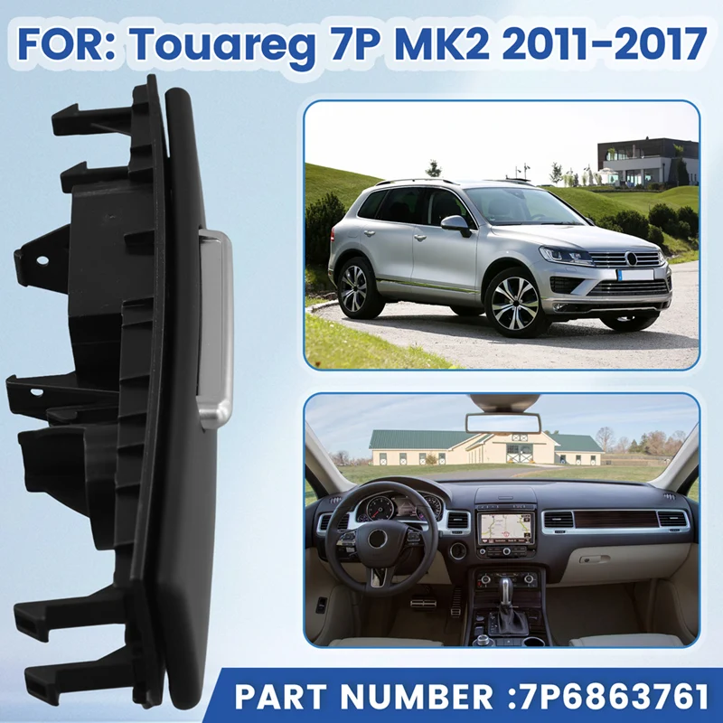 Rear Air Conditioning Vents Cigarette Lighter Cover 7P6863761 For VW Touareg 7P MK2 2011-2017 Storage Box Flap Cover