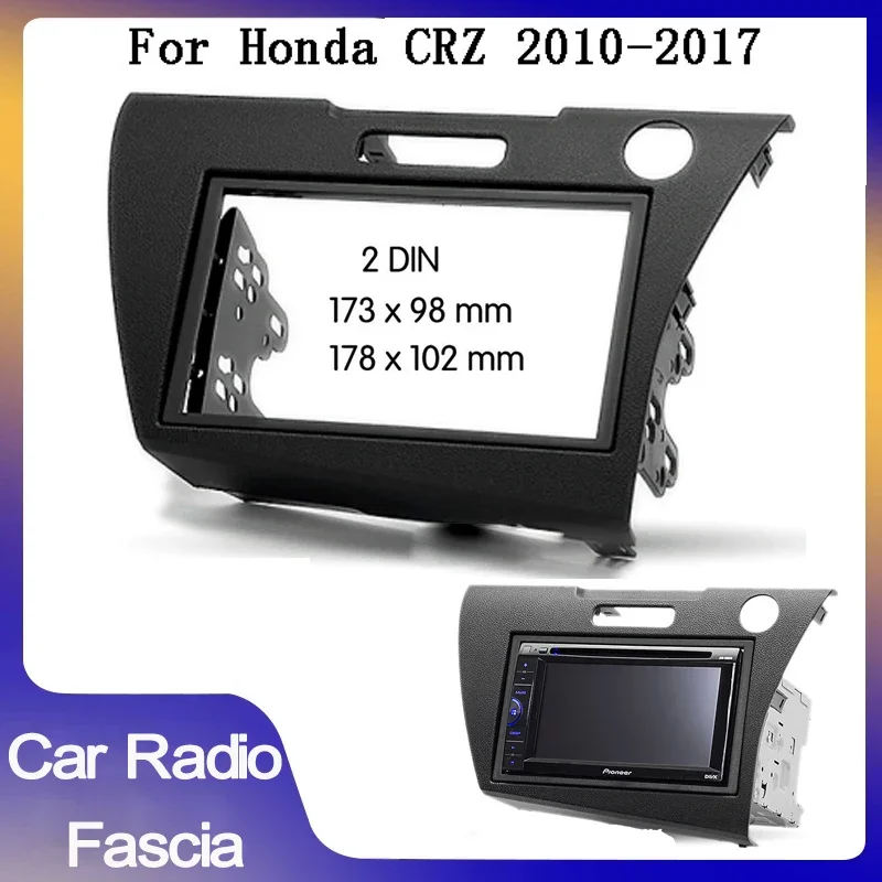 

Автомобильный радиоприемник Double Din для Honda CRZ CR-Z 2010-2015, монтажная пластина на правой панели приборной панели, комплект отделки лицевой панели