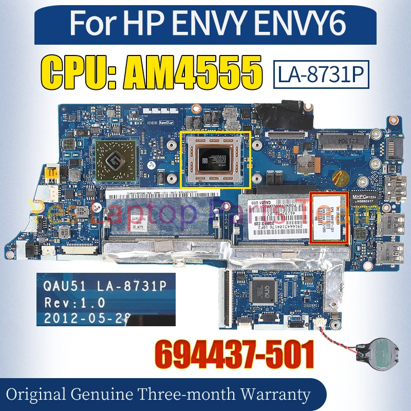 QAU51 LA-8731P For HP ENVY Sleekbook 6 Laptop Mainboard 694437-501 AM4555  A8-4555M 1.60 GHz Notebook Motherboard 100％ Tested