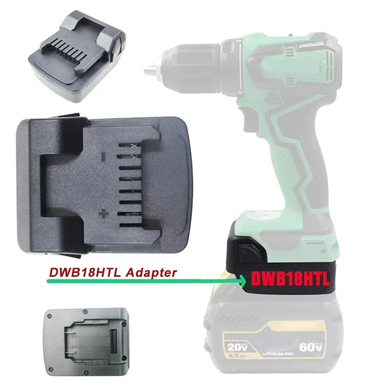

-A41U DWB18HTL Battery Adapter Converter For Dewalt XR 18V/20V Lithium Battery Converter To Hitachi 18V Power Tools