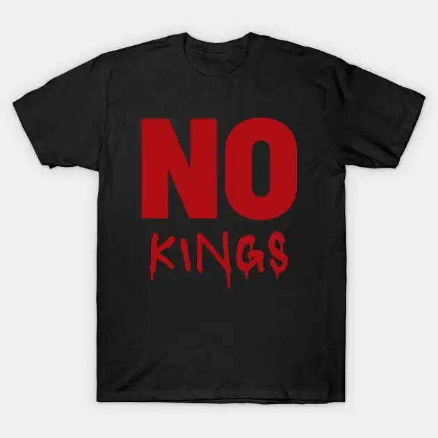 

No Kings Humor T-shirt in America Printed Graphic 100% Cotton Breathable Round-neck Casual Party Essential Short-sleeved Shirt