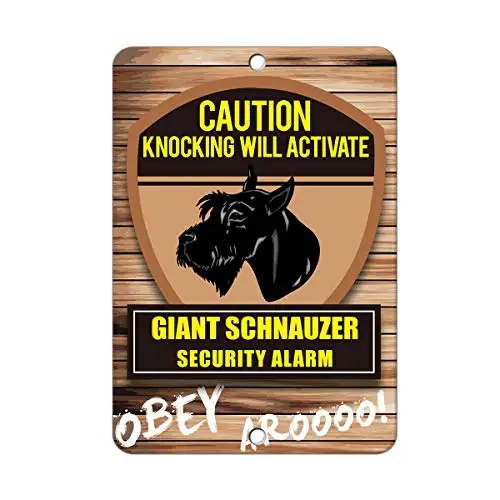 Knocking Will Activate Giant Schnauzer Dog Metal Sign 8 in X 12 in sign