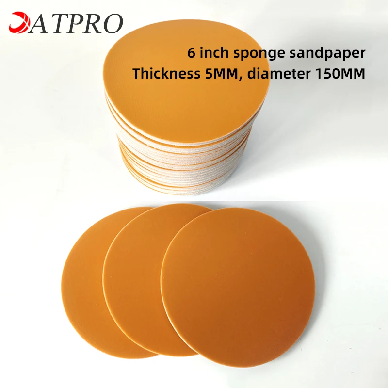 ATPRO 6-inch Flocking Sponge Sandpaper 150MM Brushed Back Fleece Round Car Sanding Sheet Elastic Sponge Sandpaper 400-3000grit