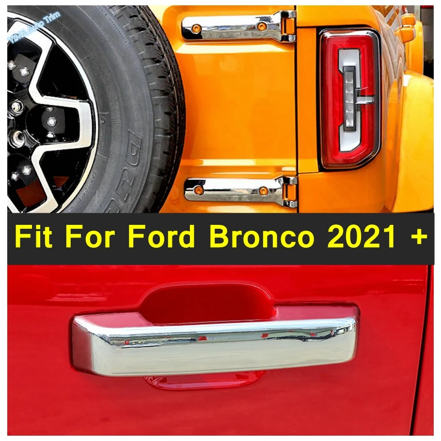 

Auto Door Handle Scratch Protector Spare Tire Tailgate Hinge Cover Trim Chrome Accessories For Ford Bronco 2021 2022 2023 2024