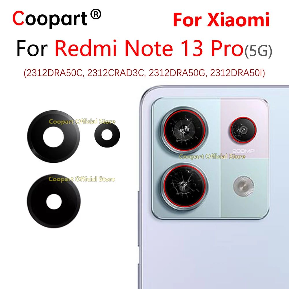 Rear Back Camera Glass Lens For Xiaomi Redmi Note 13 Pro 5G 2312DRA50C 2312CRAD3C 2312DRA50G 2312DRA50I With Adhesive Sticker