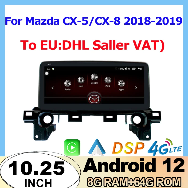 Android 12 10.25 Inch 8G RAM+64G ROM Car Multimedia Player Radio GPS Navigation Stereo For Mazda CX5 /CX-8 CarPlay Auto WiFi 4G