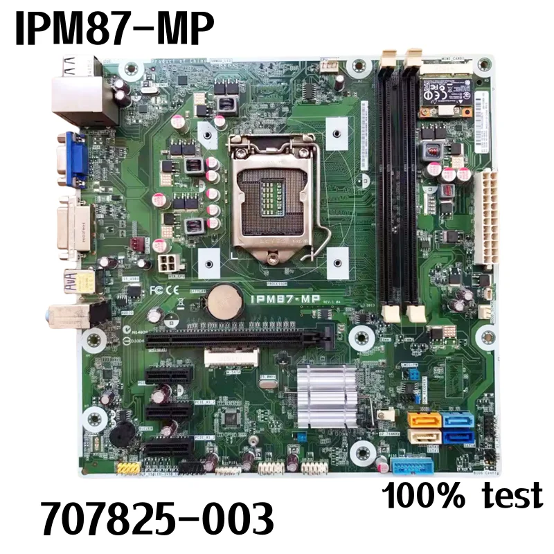 

For HP IPM87-MP Desktop Motherboard 707825-003 732239-503 732239-603 LGA 1150 DDR3 H87 Mainboard 100% Tested Fully Work