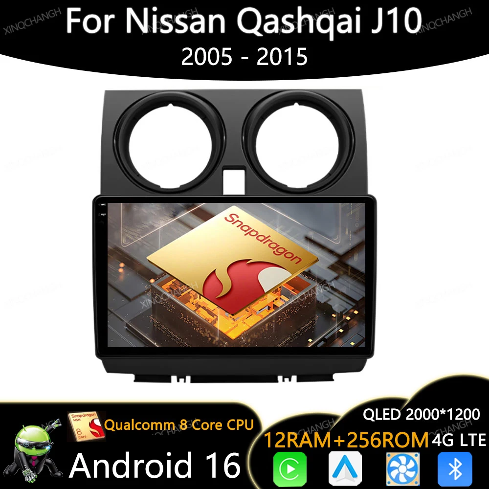 Android 16 Car Radio For Nissan Qashqai J10 Rogue 2005 - 2015 Head Unit 4G LTE 5G WIFI GPS Multimedia Video Player Qualcomm QLED