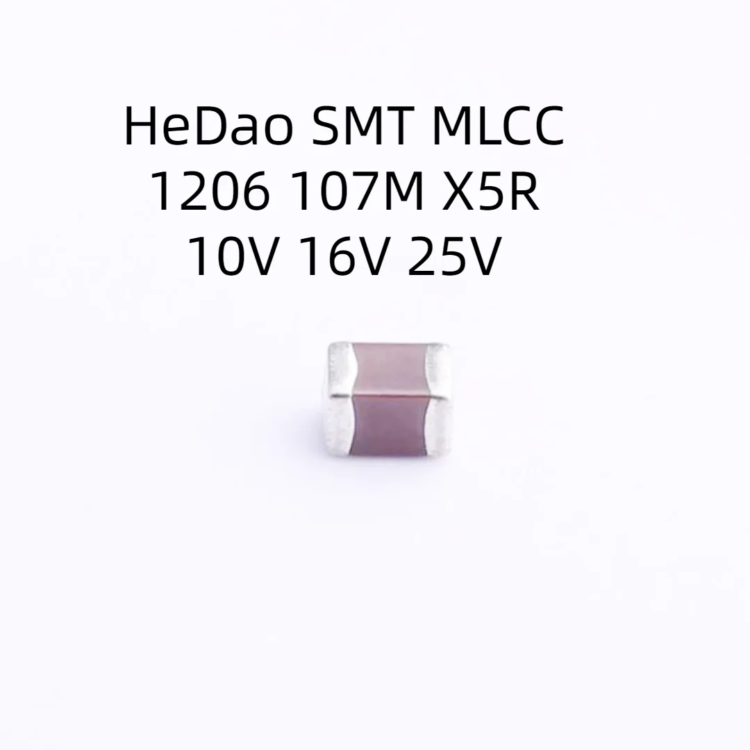 HeDao 2000pcs SMT Capacitance 1206 100UF 10% 20% 10V 16V 25V X5R 107 MLCC