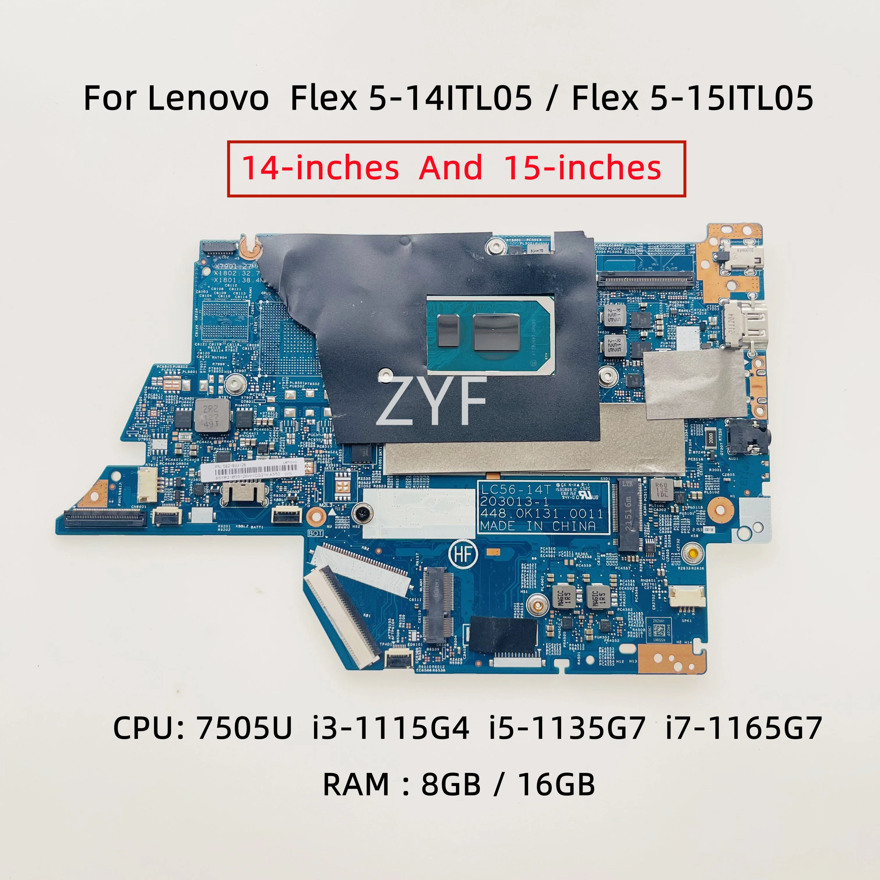 LC56-14T 203013-1 para Lenovo ideapad Flex 5-14ITL05 Flex 5-15ITL05 placa base para ordenador portátil con CPU RAM 7505U i3 i5 i7-11th: 8GB/16GB