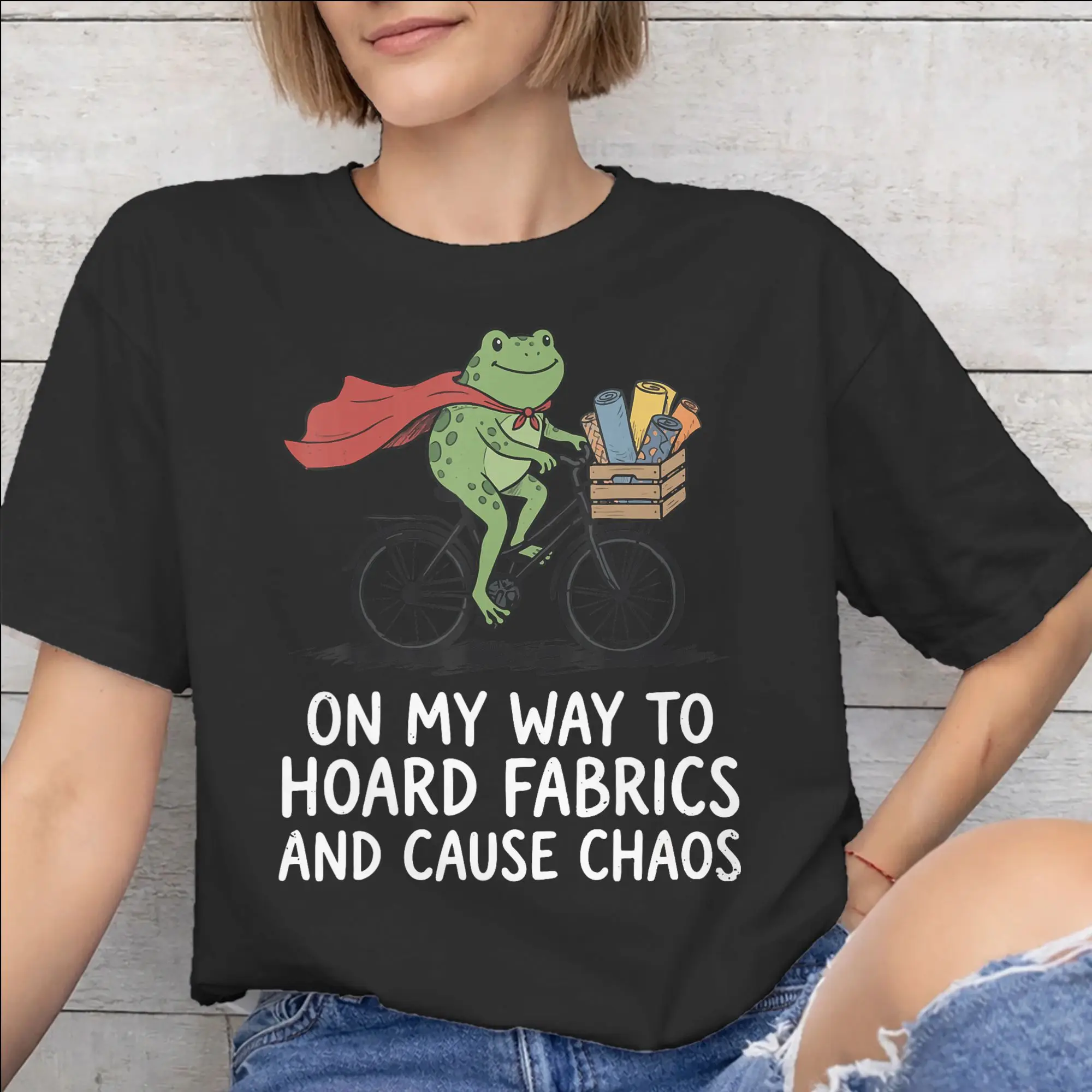 Men Women On My Way to Hoard Fabrics and Cause Chaos Shirt Cotton Printed T-Shirt  Clothing Outfits