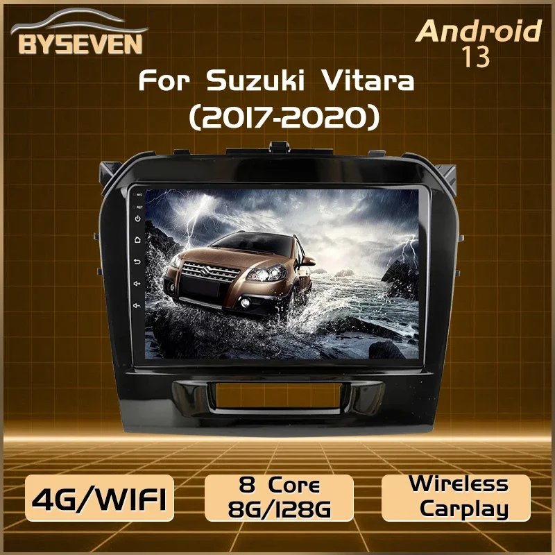 BySeven 4G SIM 8G/128GB Android 13 Auto Radio For Suzuki Vitara 2015-2019 Car Radio Multimedia Video Player Navigation Stereo