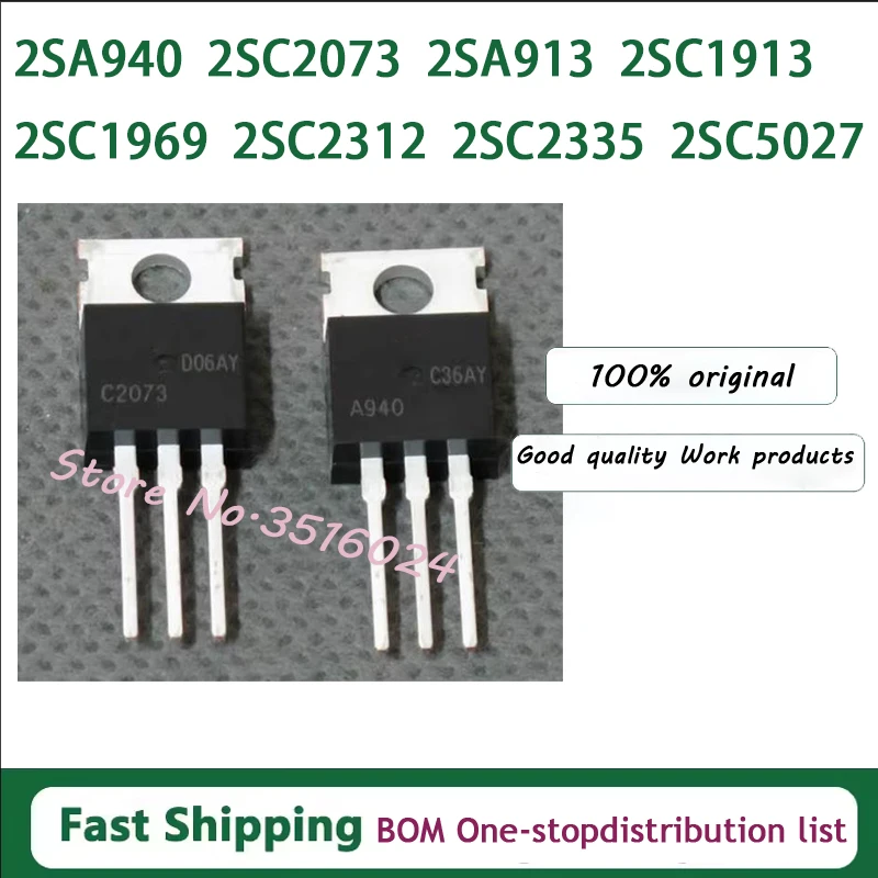 10PCS 2SA940 2SC2073 2SA913 2SC1913 2SC1969 2SC2078 2SC2312 2SC2335 2SC5027 TO-220 A940 C2073 C1913 C1969 C2078 C5027