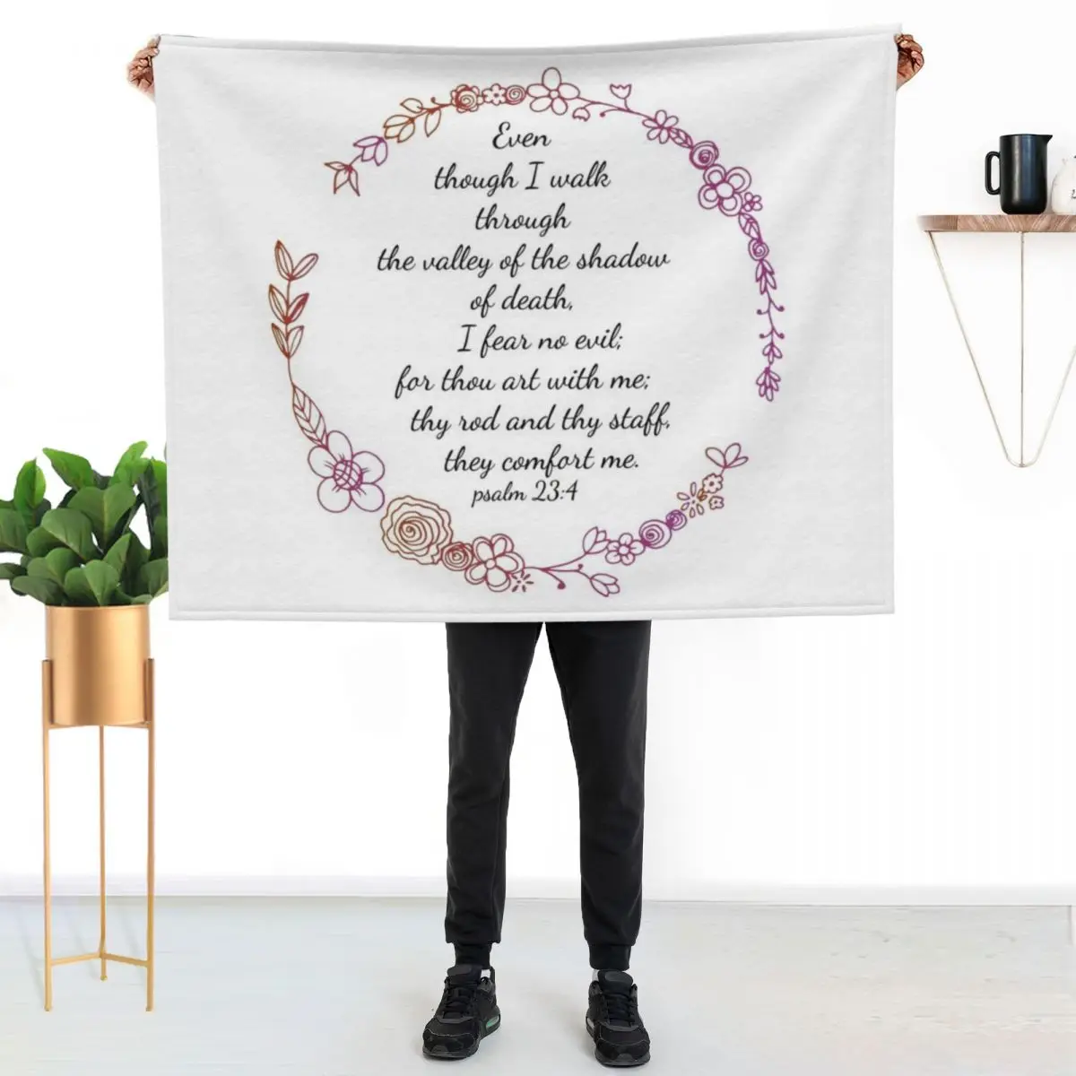 Psalm 23:4 Even though I walk through the valley of the shadow of death Throw Blanket