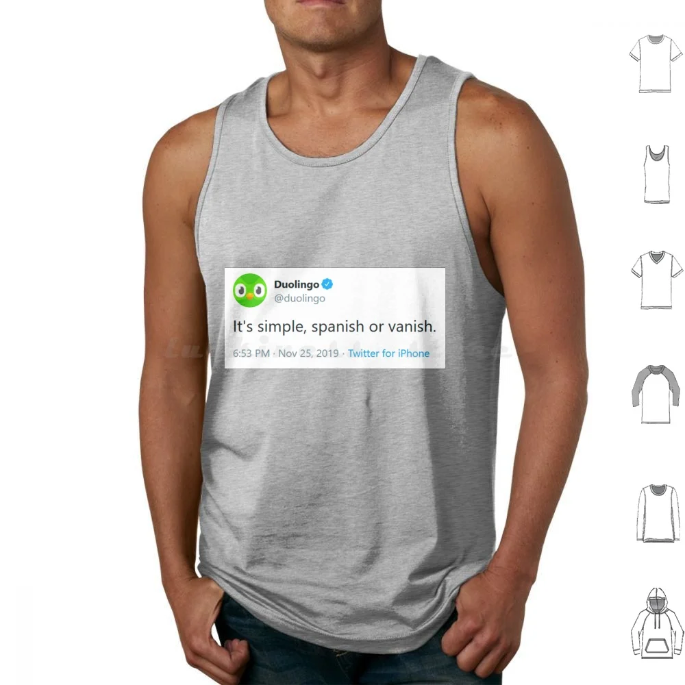 It's Simple , Spanish Or Vanish-Evil Duolingo Owl Tweet Meme Tank Tops Print Cotton Duolingo Duo Meme Memes Spanish