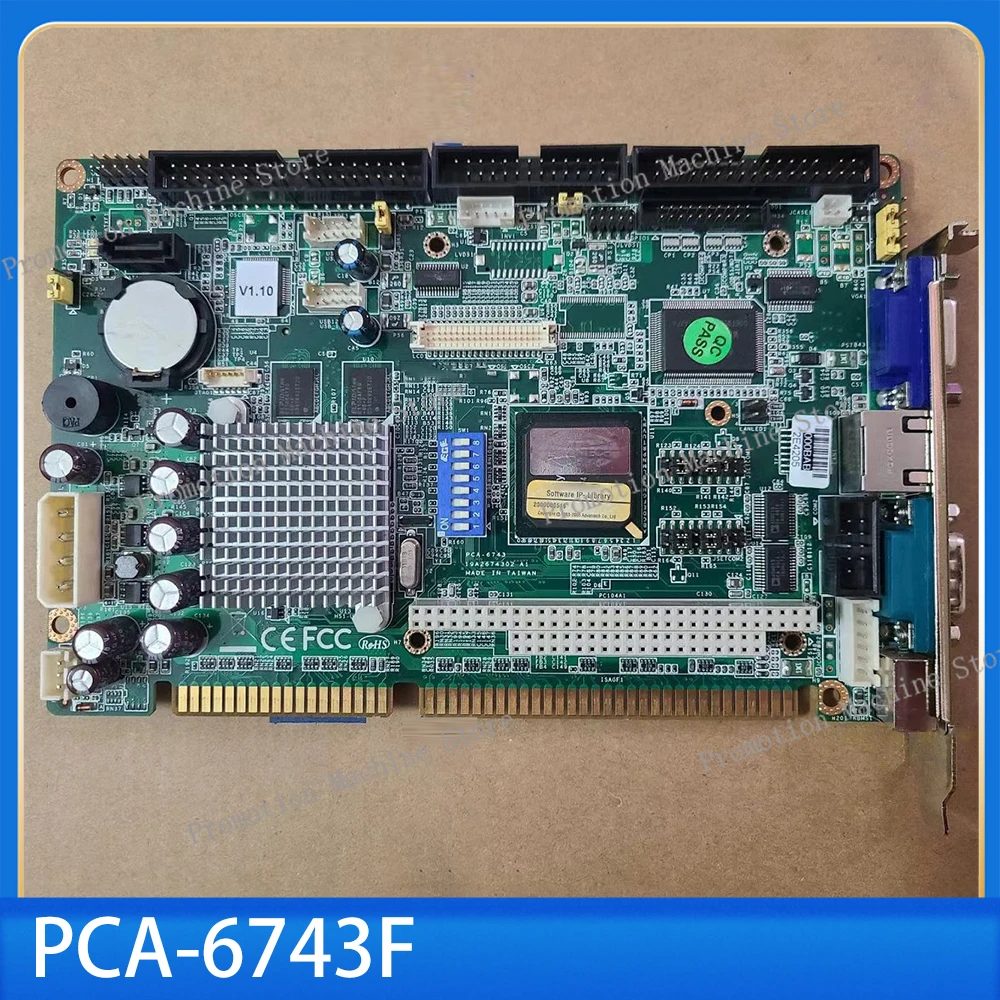 

Industrial Control Motherboard PCA-6743 REV.A1 PCA-6743F
