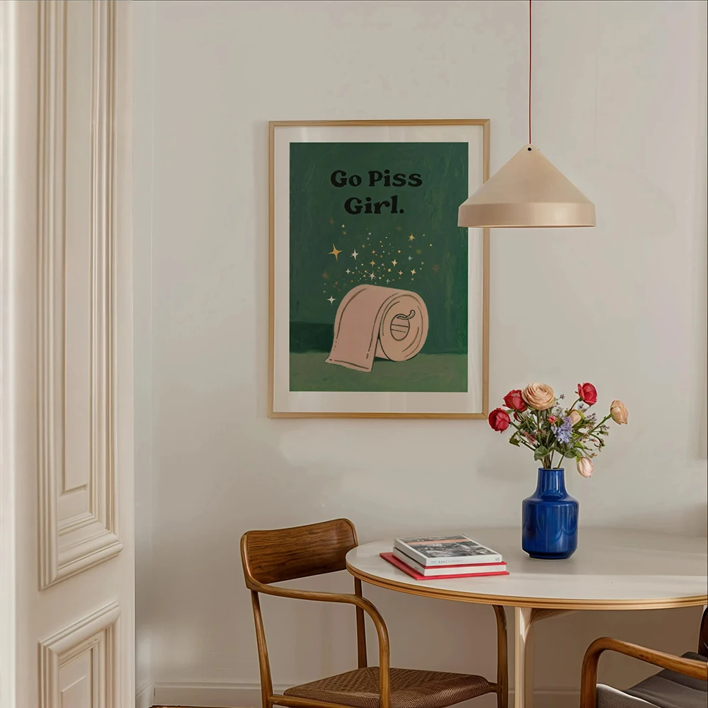 Go Piss Girl Prints Funny Feminine Quote Poster, Retro Moody Bathroom Wall Art, Green Aesthetic Canavs Painting Home Decor