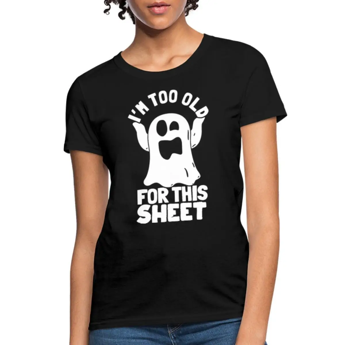 

I'm Too Old For This Sheet Funny Pun Women's T Shirt