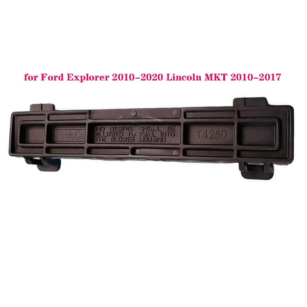 Car Cabin Air Filter Element Cover Retaining Panel Strip Cover for Ford Explorer 2010-2020 Lincoln MKT 2010-2017 AE9Z-19B735-A