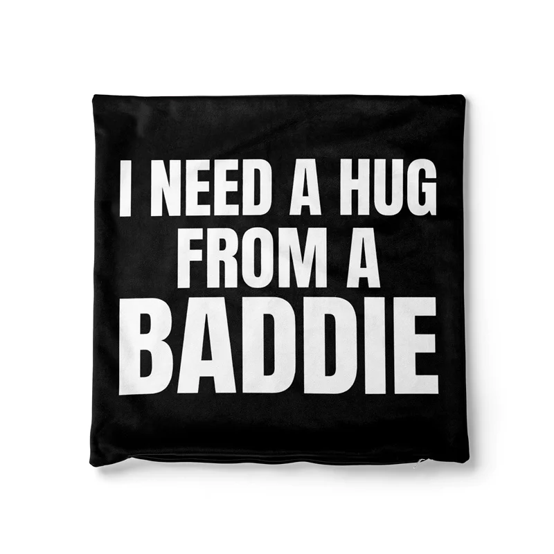 Gaslight Gatekeep Girlboss I Need a Hug from a Baddie Funny Meme Pillow Cover Sarcastic Humor Cushion Case