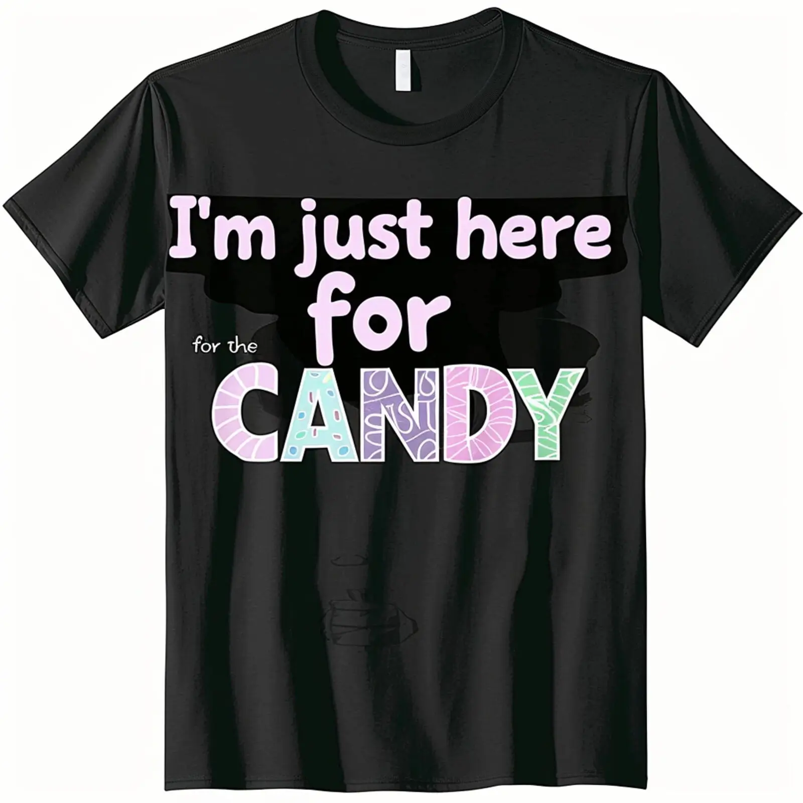 Sweet Tooth Alert 'I'm Just Here for the CANDY' Black T Shirt Indulge in Style