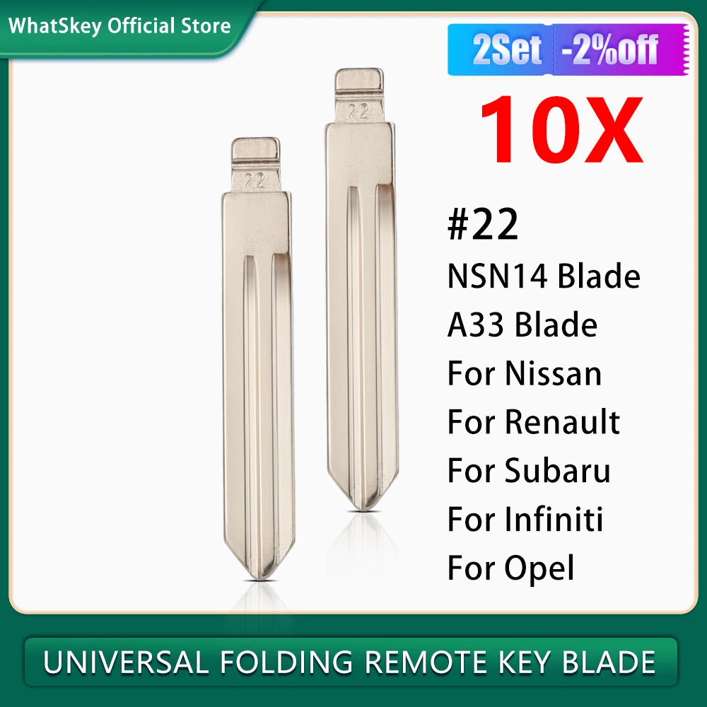 10Pcs NSN14 A33 #22 KD KEYDIY Lishi JMD Xhorse VVDI Flip Blank Uncut Key Blade For Renault Subaru Opel Infiniti Nissan TIIDA