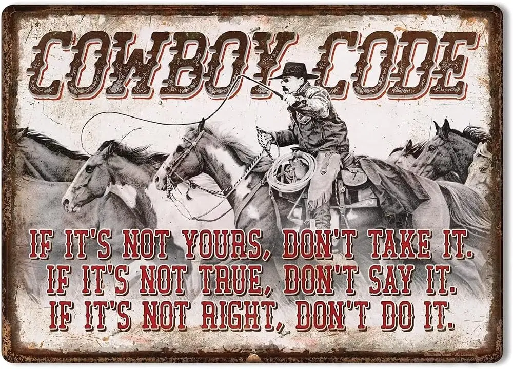 Original Retro Design Cowboy Code Tin Metal Signs Wall Art | Thick Tinplate Print Poster Wall Decoration for Garage sign