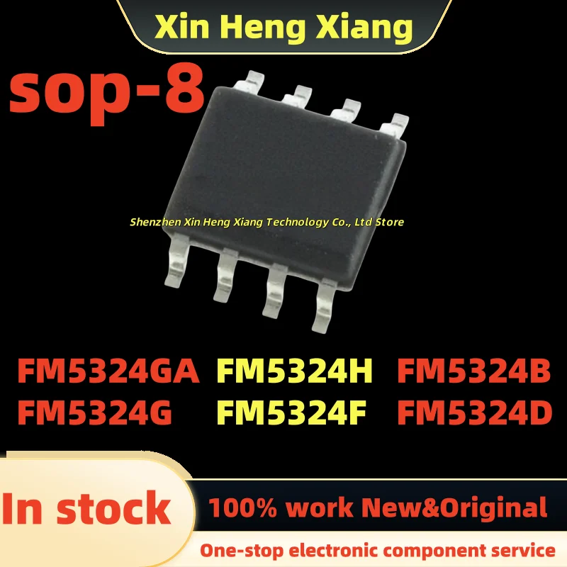 

(10pcs) FM5324H FM5324F FM5324GA FM5324G FM5324B FM5324D sop-8