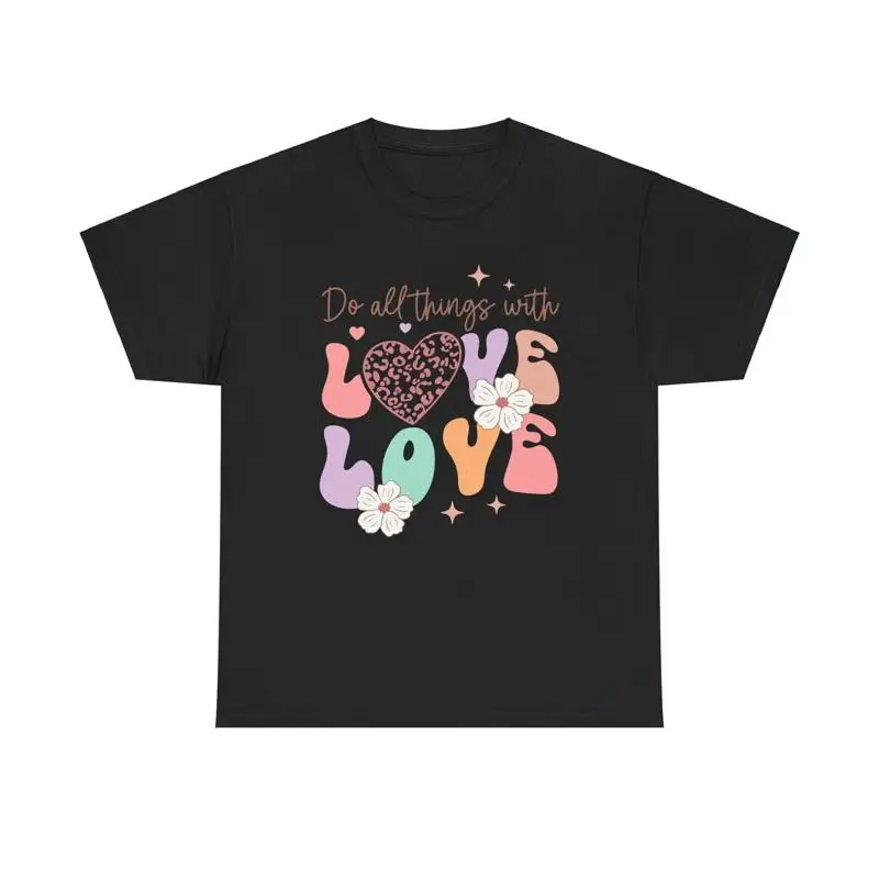 Do What You Love T Shirt floral tee positive affirmation self care empowerment