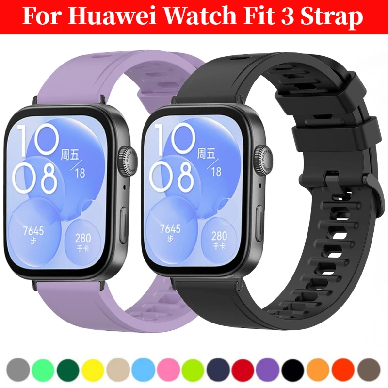 Ремешок силиконовый для Huawei Watch Fit 3, удобный спортивный сменный Браслет для Huawei Watch Fit 3, аксессуары для часов