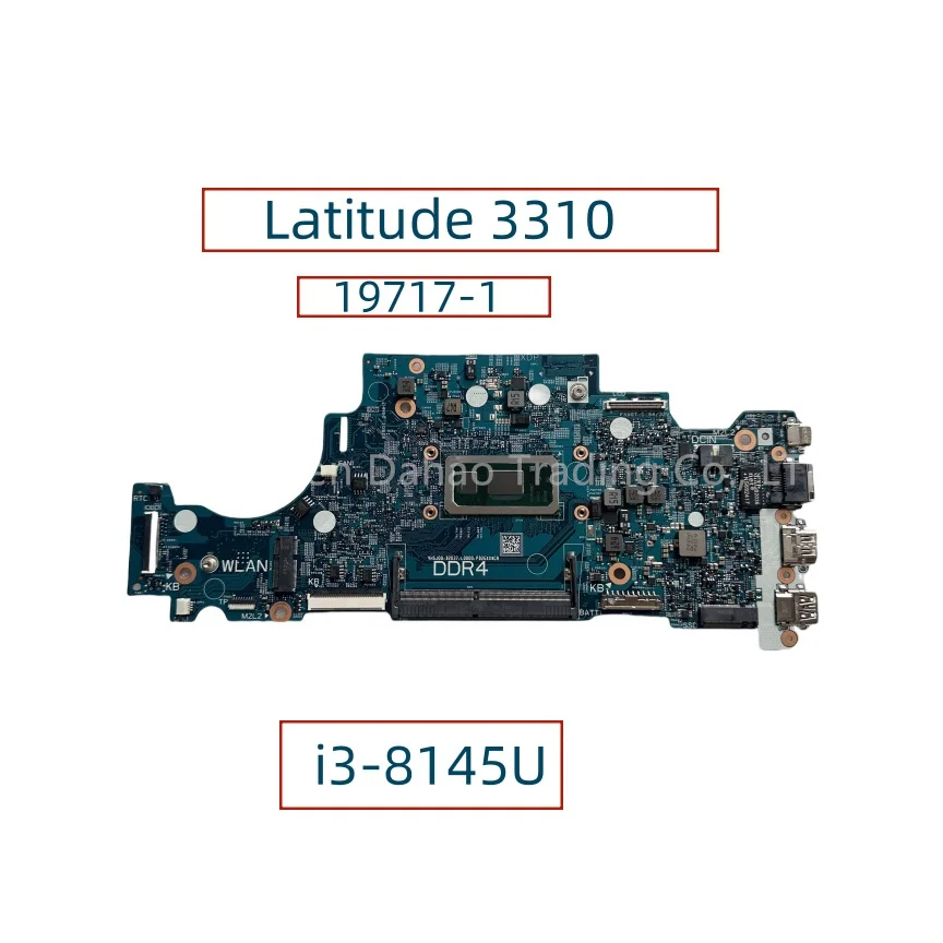 19717-1 For Dell Latitude 3310 Laptop Motherboard With i3-8145U CPU CN-06D915 06D915 6D915 Fully Tested