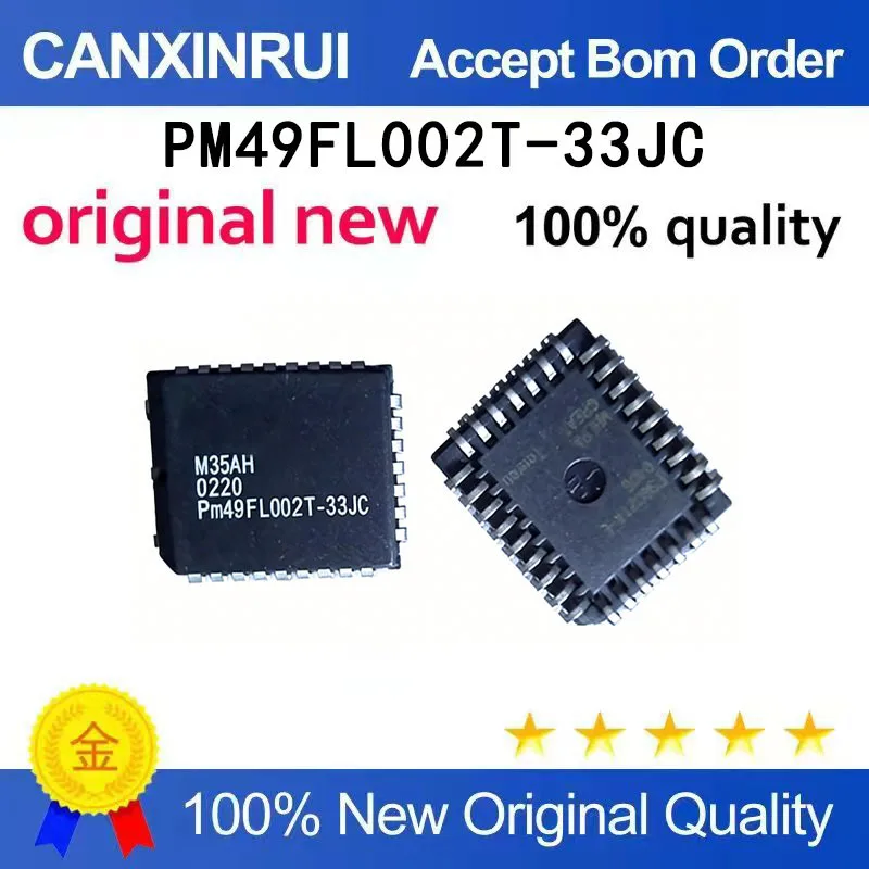 

（5-100 pieces）PM49FL002T-33JC PM49FL002T PLCC-32 brand new in stock