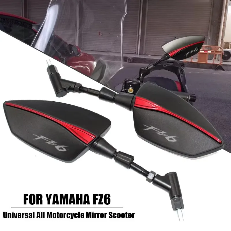 For YAMAHA FZ6 FZ-6 FZ6N FZ6S FAZER Motorcycle Side Mirror rearview Mirrors