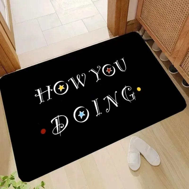 Tv Show Friends Funny Quote Doormat Anti-Slip Bath Kitchen Mat Living Room Door Floor Entrance Carpet Rug