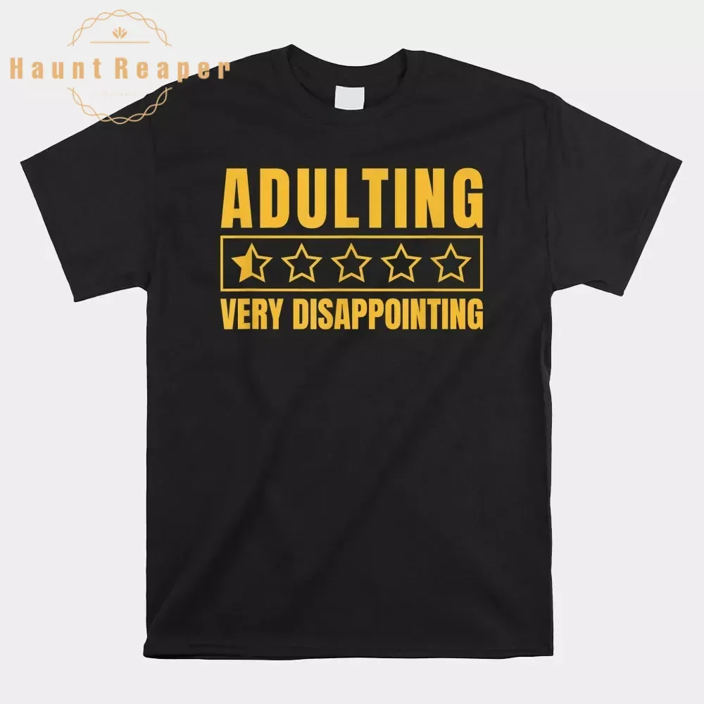 Haunt Reaper Men T Shirt Adulting Rated One Star Review Shirt Graphic Tees For Men Tops Fashion Streetwear