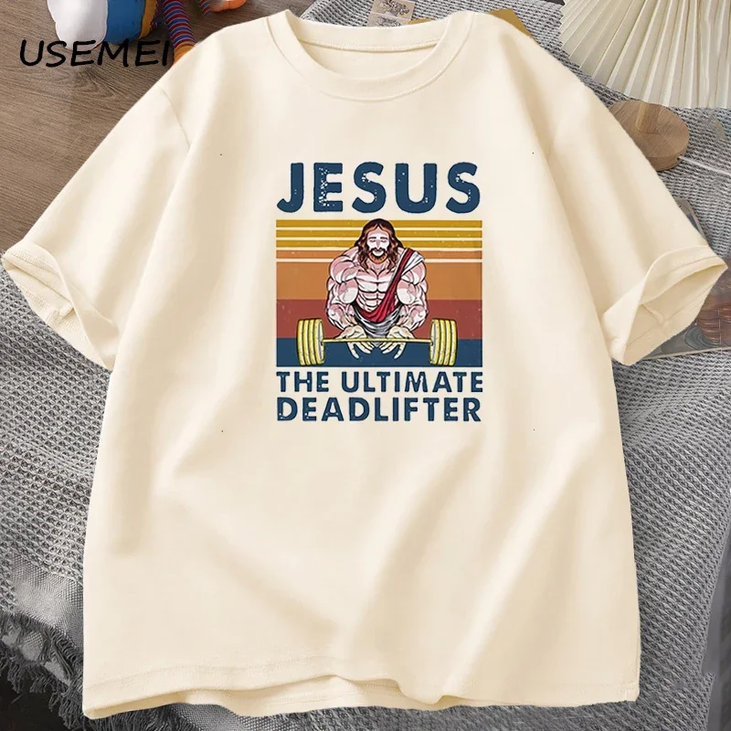 Jesus The Ultimate Deadlifter Gym Working Out Fitness Vintage T Shirt for Men T-shirt Male Cotton Summer Men's T-shirt Clothes