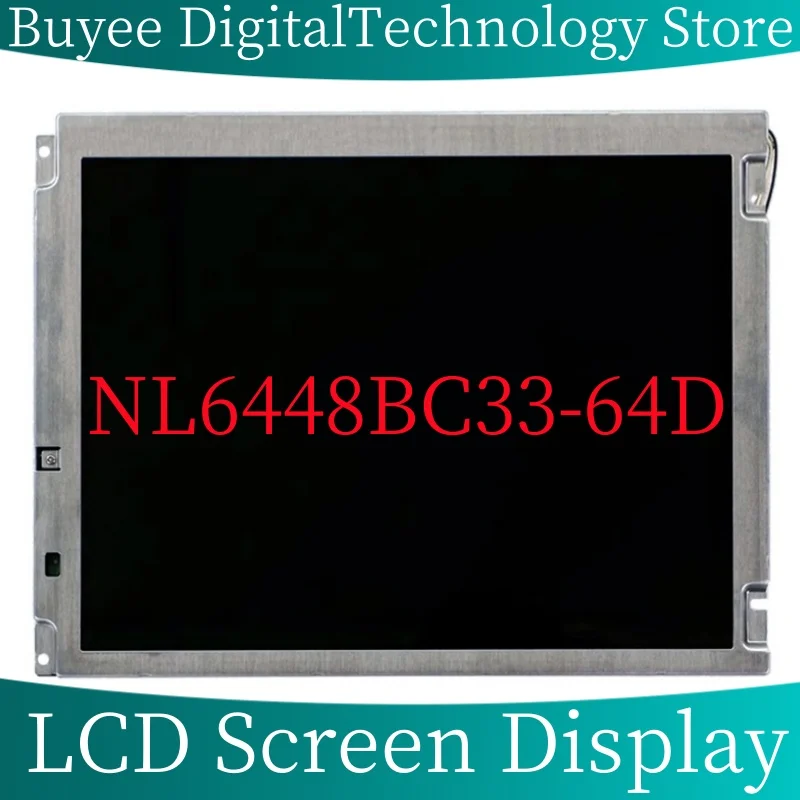 

10.4'' LCD Panel NL6448BC33-64D LED Screen Panel Display 640*480 Monitor NL6448BC33 64D Display Replacement 100% Testing