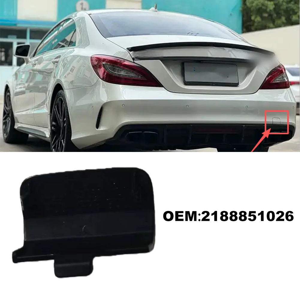 

Rear Bumper Towbar Cover For Mercedes-Benz For CLS-Class For W218 For AMG For Sport 2188851026 A2188851026 ABS Black Accessories