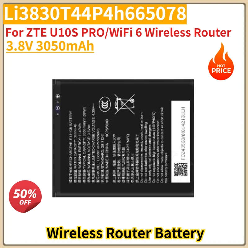 

Li3830T44P4h665078 High Quality Battery 3.8V 3050mAh for ZTE U10S PRO/WiFi 6 Wireless Router Brand New Replacement Battery