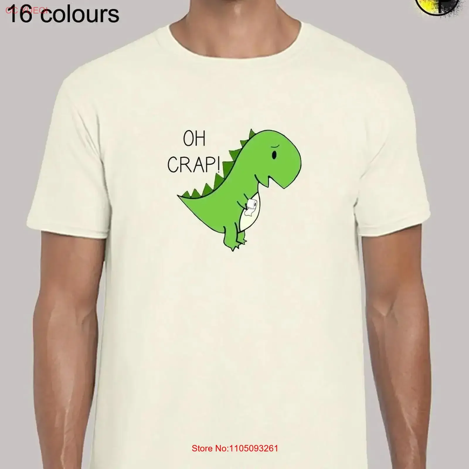 

Oh crap t rex toilet roll mens Shirt unisex funny joke novelty jurassic dinosaur design cute cool meme raptor present gift Soft