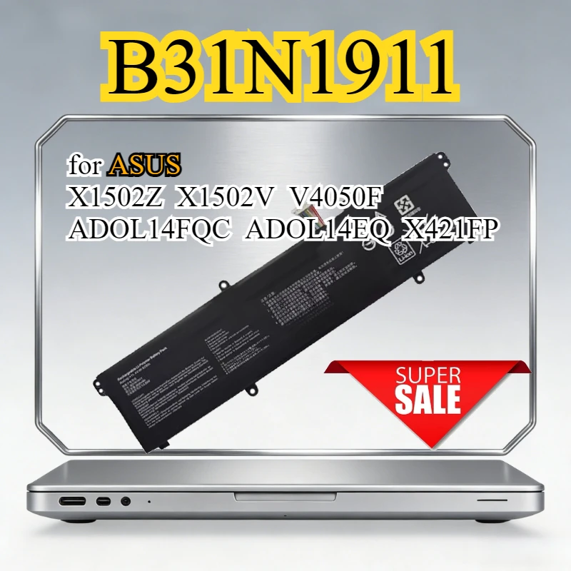 B31N1911 C31N1911 Laptop Battery for ASUS X1502Z X1502V V4050F ADOL14FQC ADOL14EQ X421FP 11.55V  Li-Polymer Battery